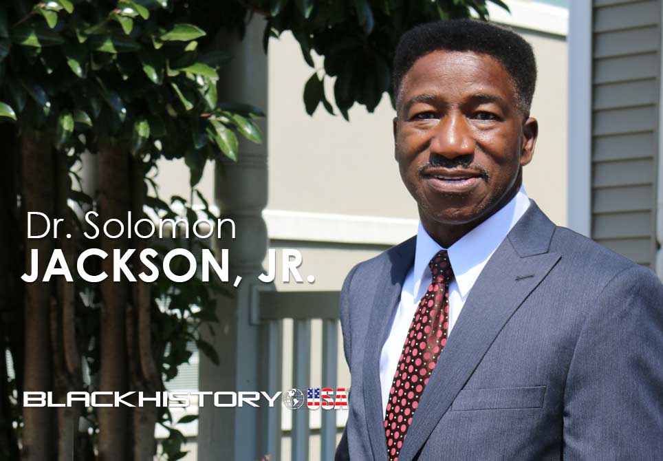 Dr. Solomon Jackson Jr.